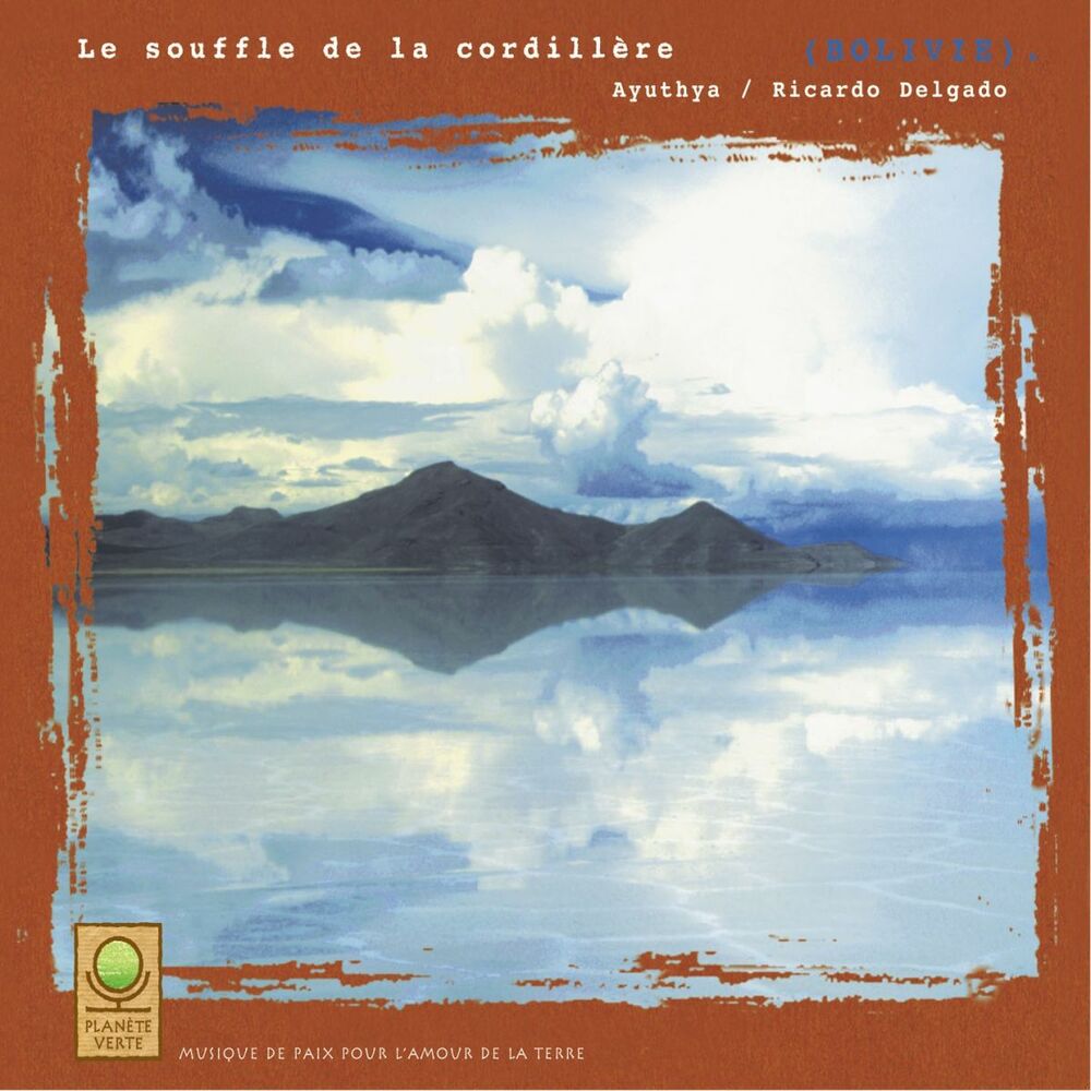 Picture of Planète verte: le souffle de la cordillère (bolivie)