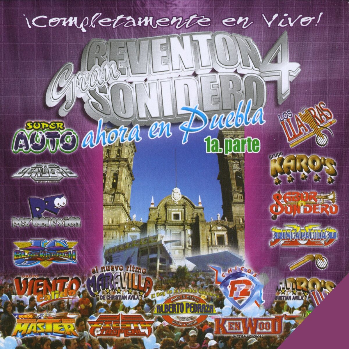 Album cover of Gran Reventón Sonidero 4: Ahora en Puebla, Pt. 1