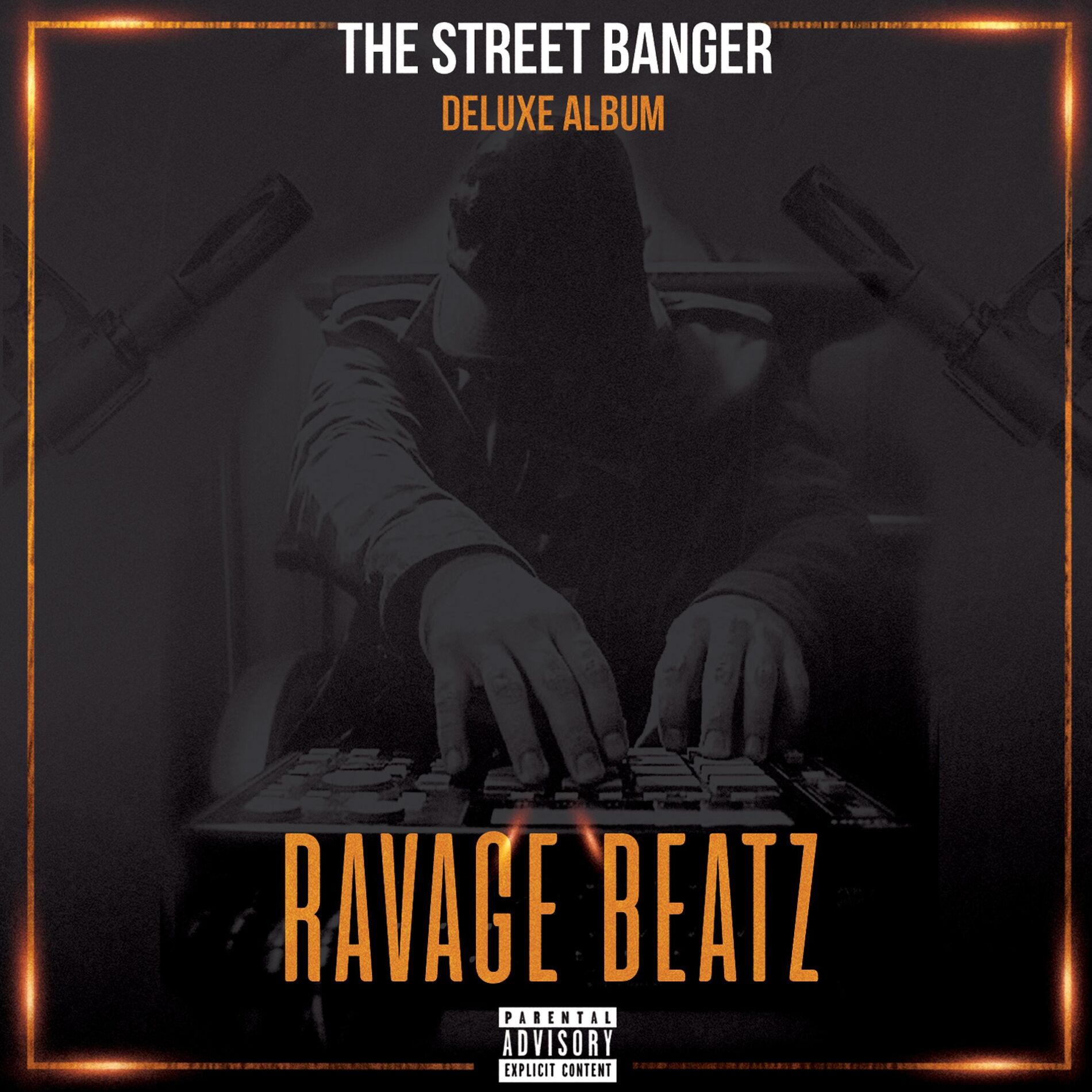Album cover of The Street Banger (Deluxe Album)