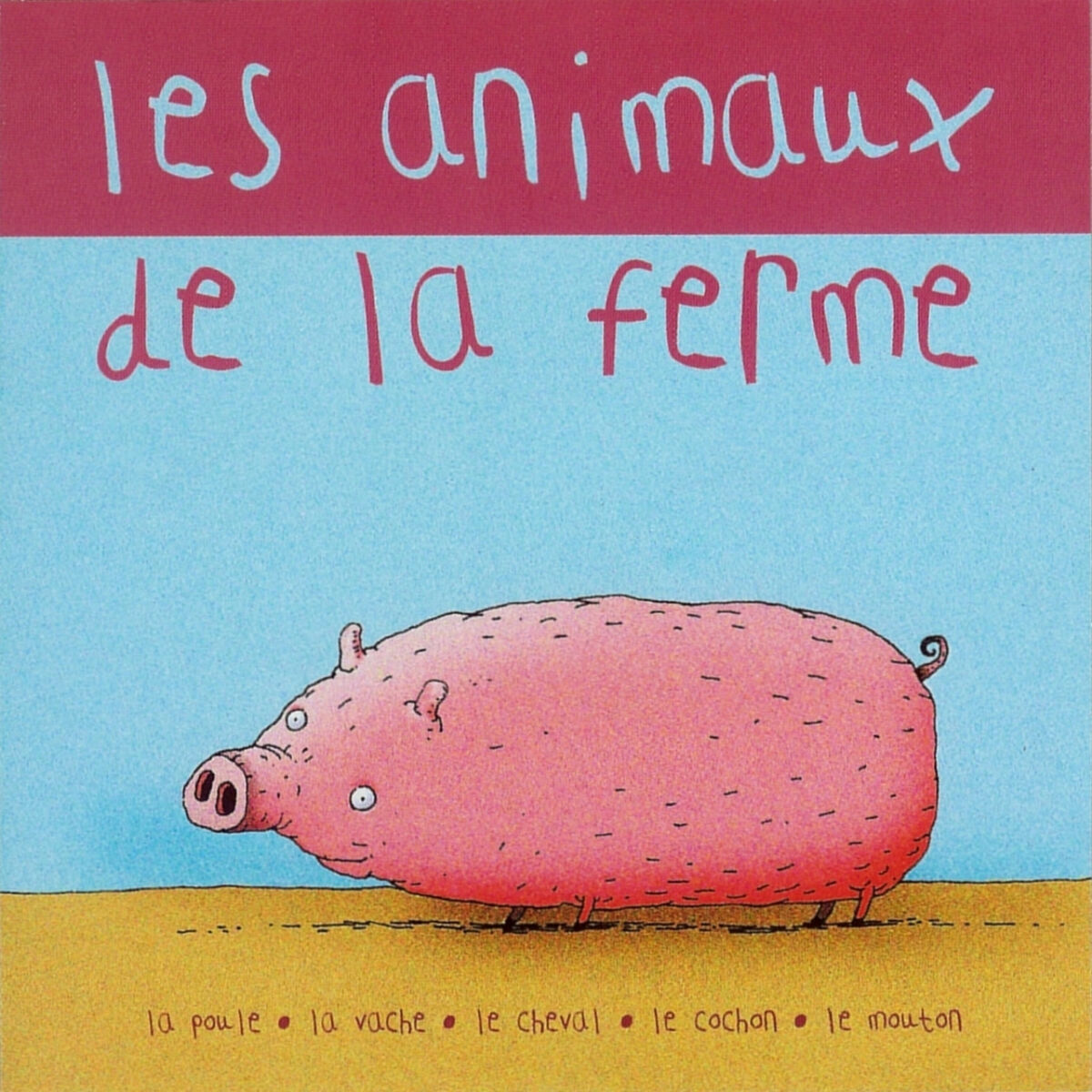 Album cover of Les Animaux De La Ferme