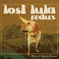 Lost Lula (Redux)