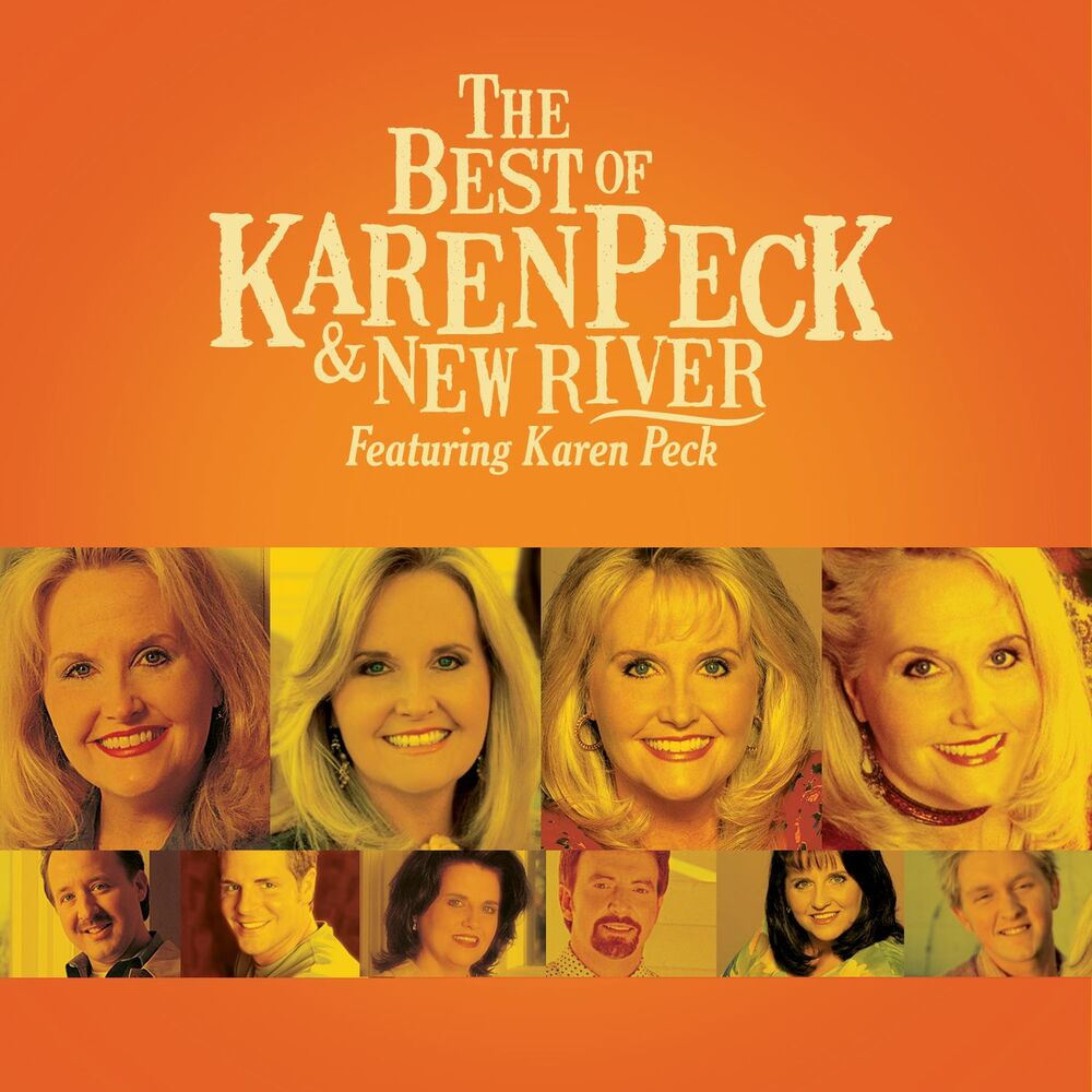 Picture of The Best Of Karen Peck And New River
