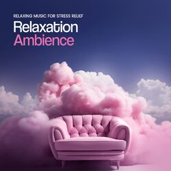 Cover of Relaxation Ambience