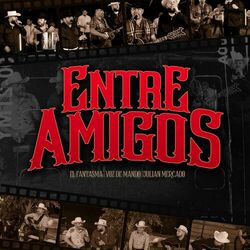 Cover of Entre Amigos