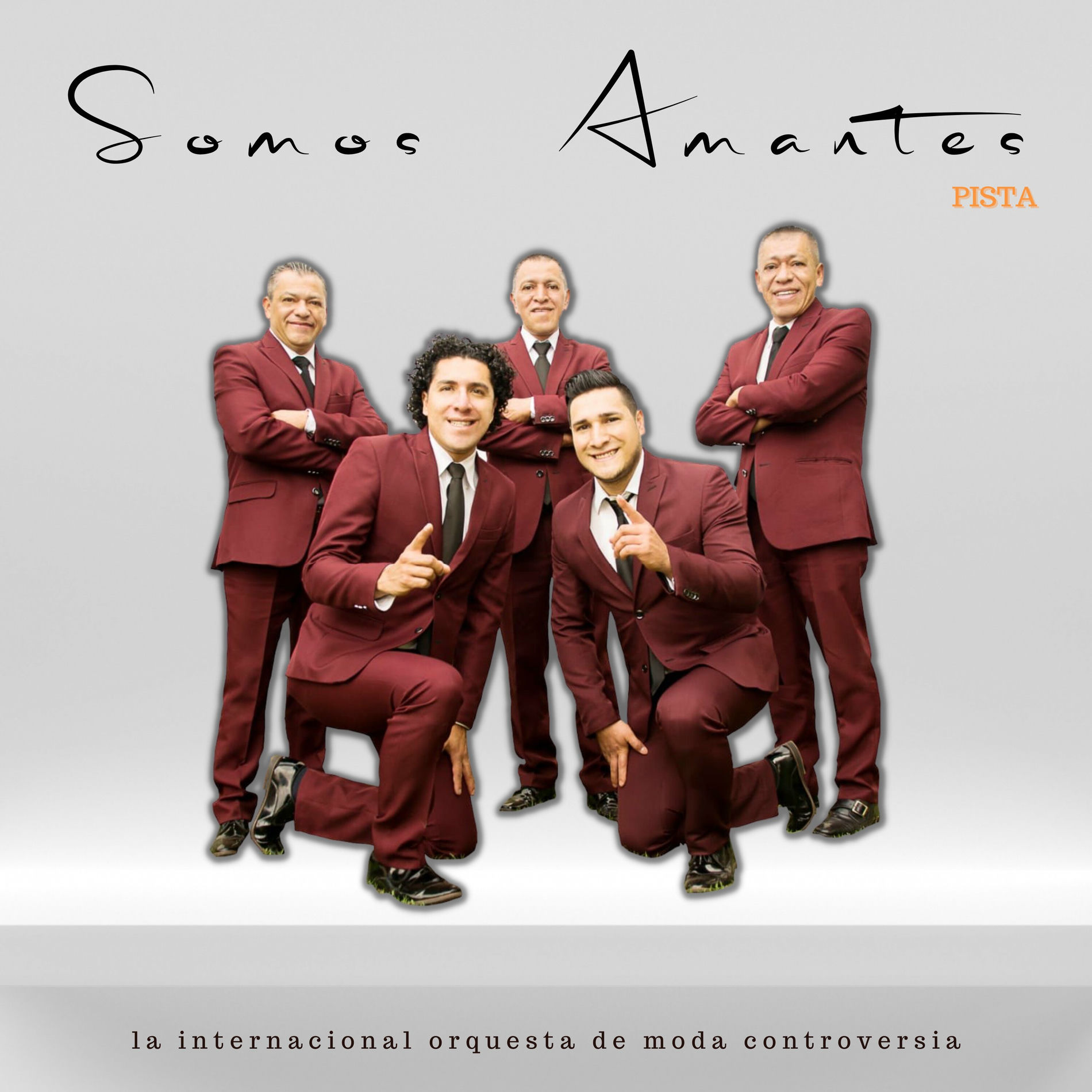 Album cover of Somos Amantes Pista