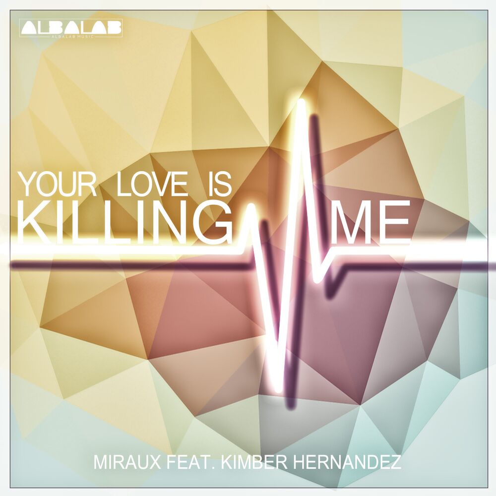 Picture of Your Love Is Killing Me