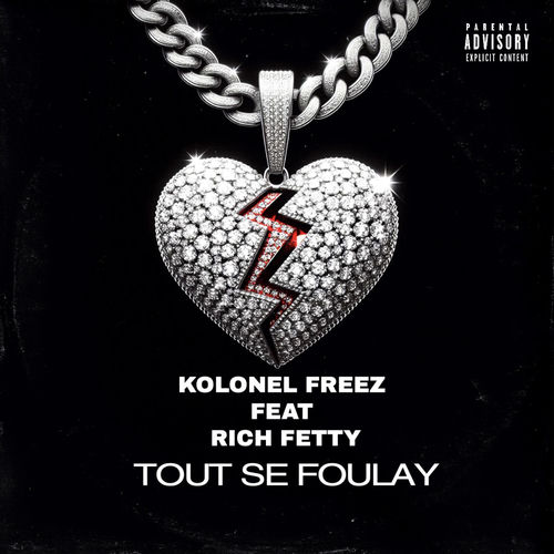 Tout Se Foulay (feat. Rich Fetty)