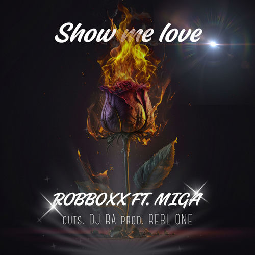 Show me Love (feat. DJ RA)