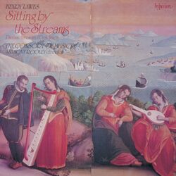 Cover of Henry Lawes: Sitting by the Streams – Psalms, Ayres & Dialogues