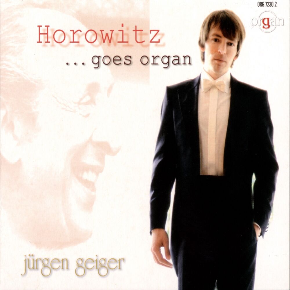 Picture of Horowitz... Goes Organ (Orgue Dagassies de Saint-Éloi, Dunquerque)