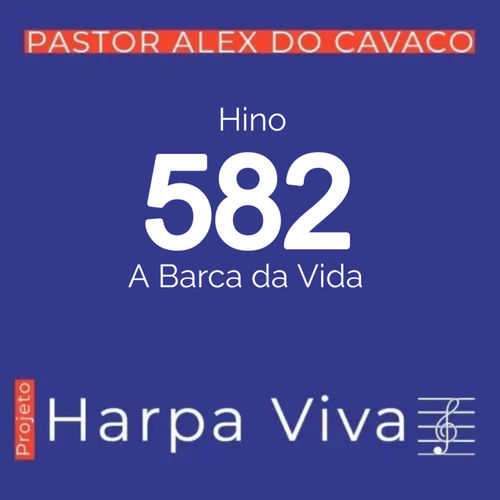 harpa crista 582 a barca da vida