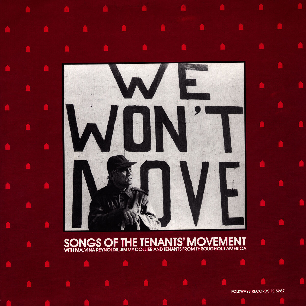 Album cover of We Won't Move: Songs of the Tenants' Movement