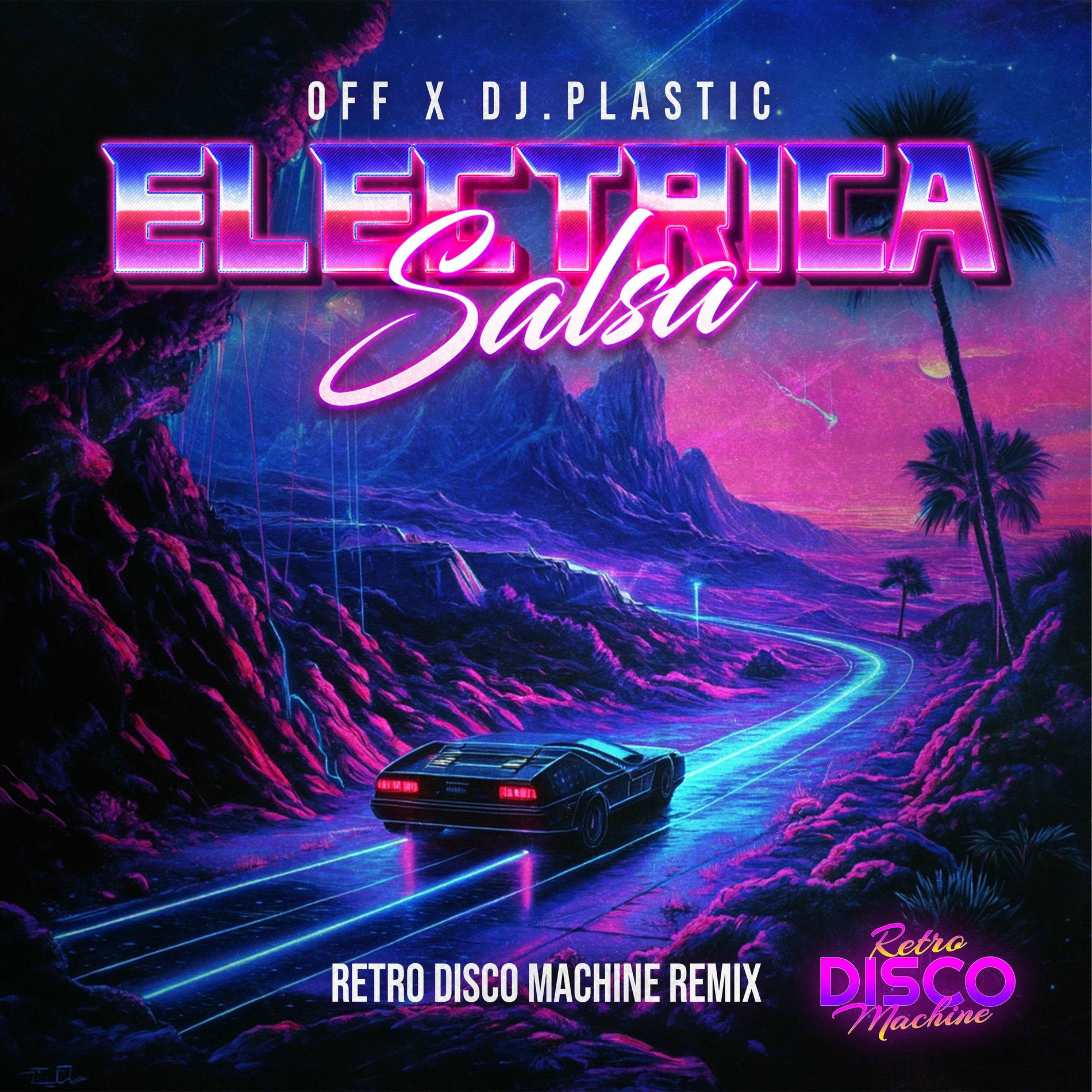 Album cover of Electrica Salsa (feat. Off & Dj.Plastic) [Retro Disco Machine Remix Extended]
