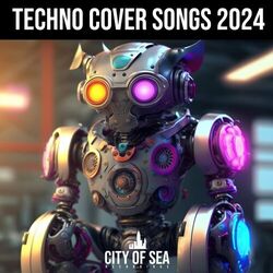 Cover of Techno Cover Songs 2024