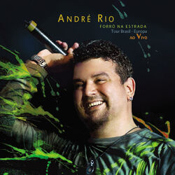 Cover of FORRO NA ESTRADA Tour Brasil-Europa-Ao Vivo