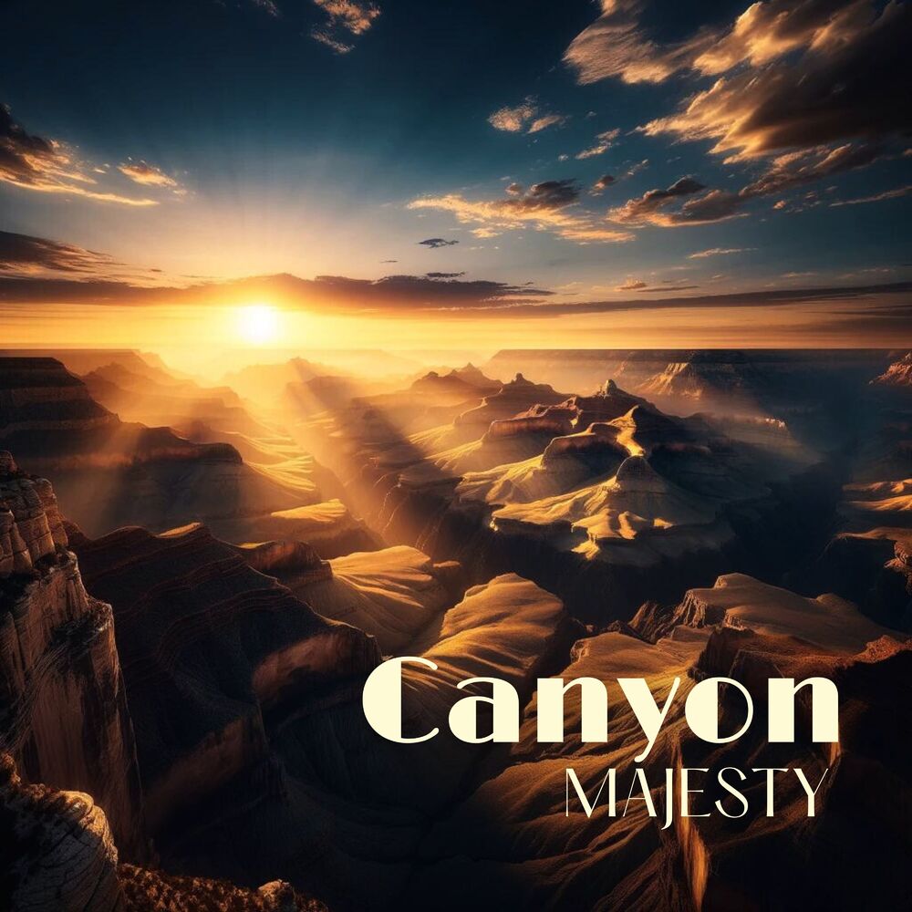 Picture of Canyon Majesty: Atmospheric Compositions, Ethereal Rhythms, Flute Music of the Earth