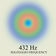 432 Hz Healing Frequency