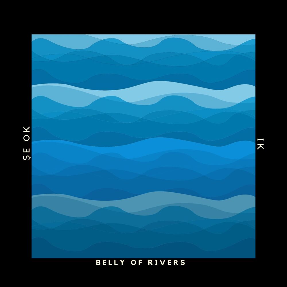 Picture of Belly of Rivers (feat. IK)