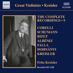 Cover of Kreisler: The Complete Recordings, Vol. 9