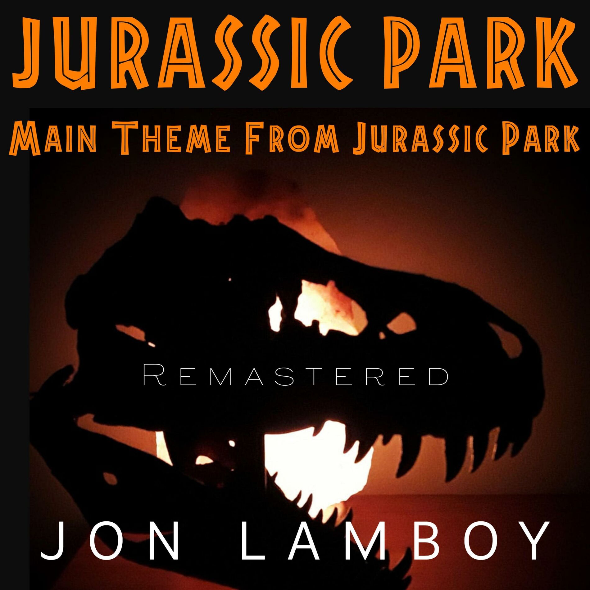 Album cover of Main Theme From Jurassic Park (Remastered)