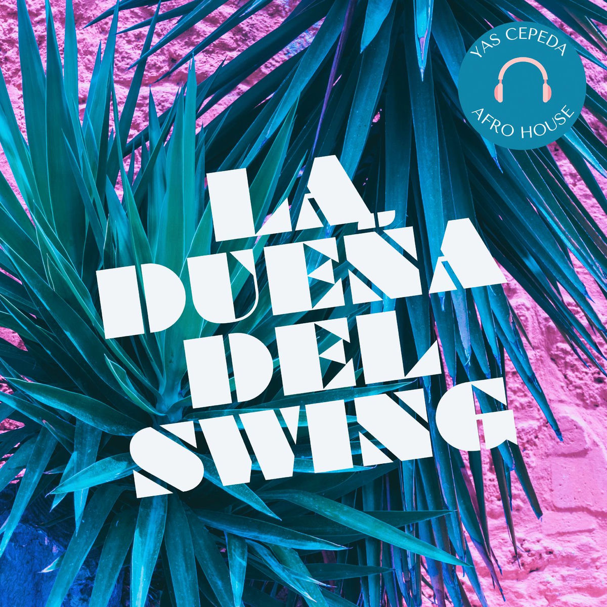 Album cover of La Dueña Del Swing (Afro House Mix)