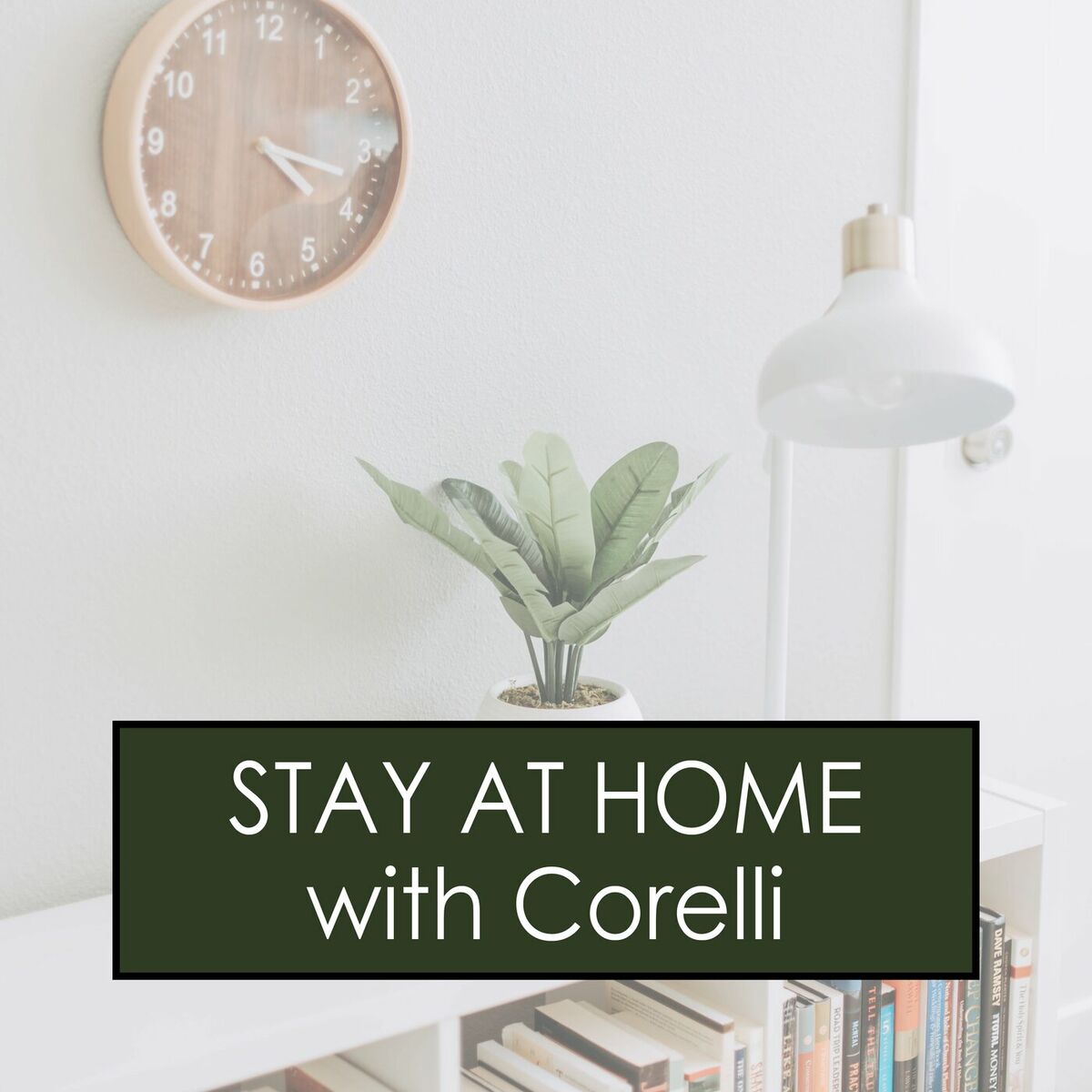 Album cover of Stay at Home with Corelli