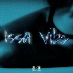 Cover of Issa Vibe