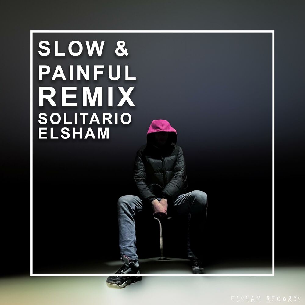 Picture of SLOW & PAINFUL (ELSHAM REMIX)