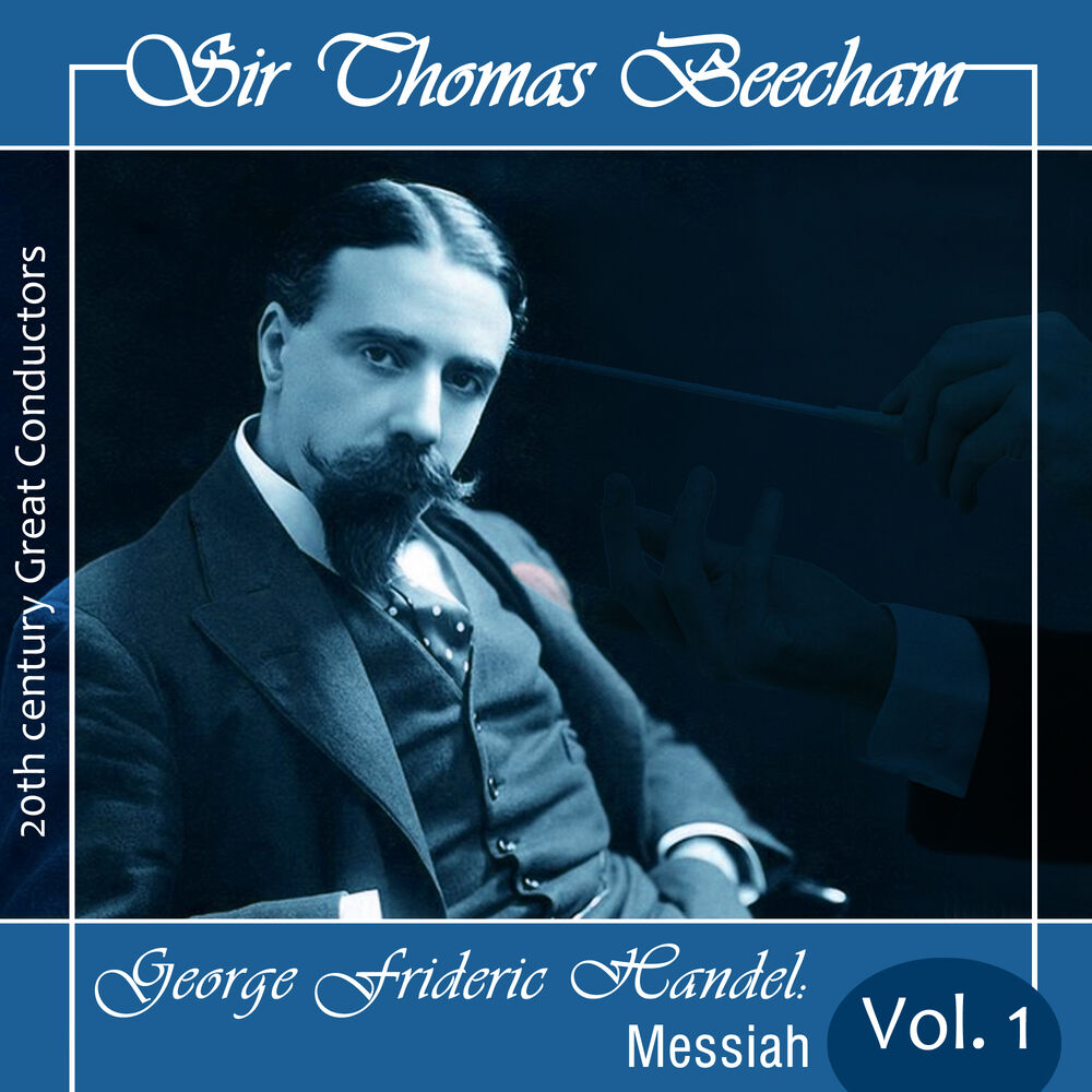 Picture of Sir Eugene Goossens - George Frideric Handel : Messiah Vol. 1