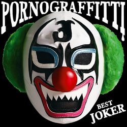 Cover of Porno Graffitti Best Joker