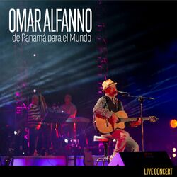 Cover of Omar Alfanno de Panama para el Mundo (Full Concert Version) (En Vivo)