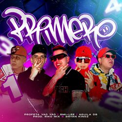Cover of Primero (feat. Dj Bryan Kingz & Riko Mix)
