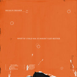 Cover of What If I Told You It Doesn't Get Better