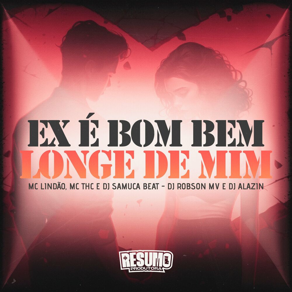 Picture of Ex e Bom Bem Longe de Mim