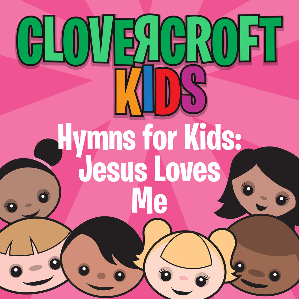 Picture of Hymns for Kids: Jesus Loves Me