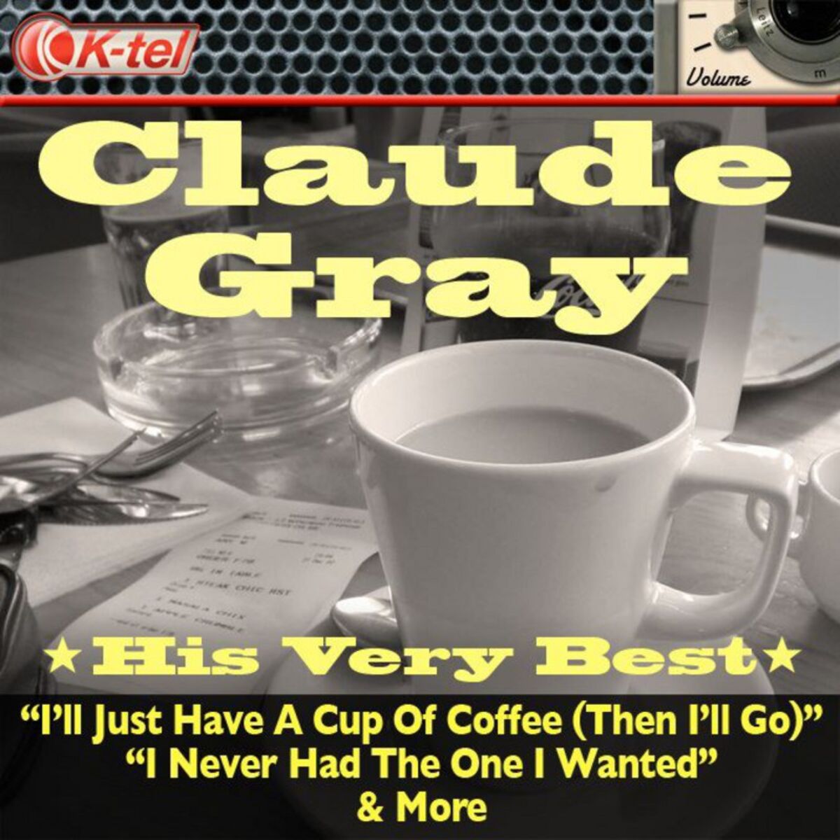 Album cover of Claude Gray - His Very Best