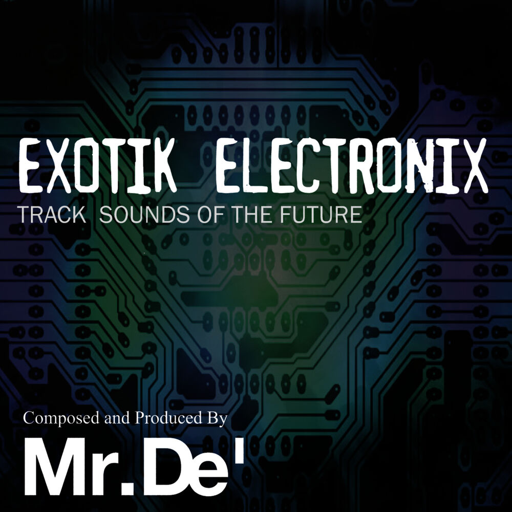 Picture of Exotik Electronix - Track Sounds of the Future