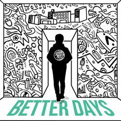 Cover of BETTER DAYS