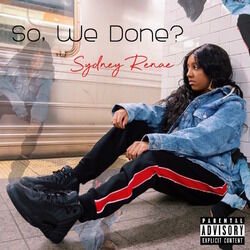 Cover of So, We Done?