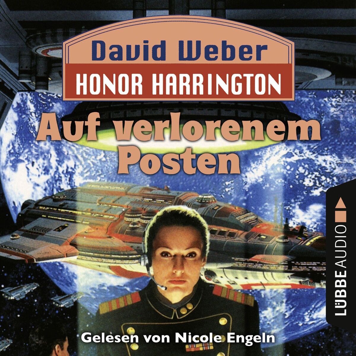Album cover of Auf verlorenem Posten - Honor Harrington Teil 1 (Ungekürzt)