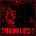 Criminal Kicks