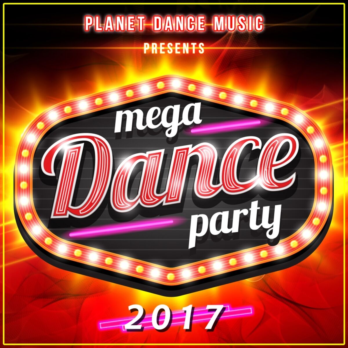 Album cover of Mega Dance Party 2017