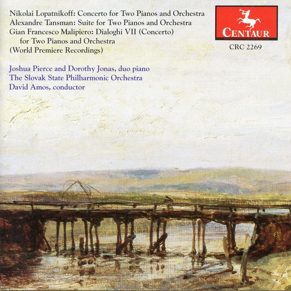Picture of Lopatnikoff: Concerto for Two Pianos - Tansman: Suite for Two Pianos - Malpiero: Dialoghi VII