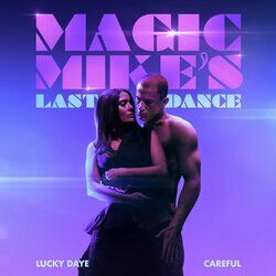 Cover of Careful (From The Original Motion Picture "Magic Mike's Last Dance")