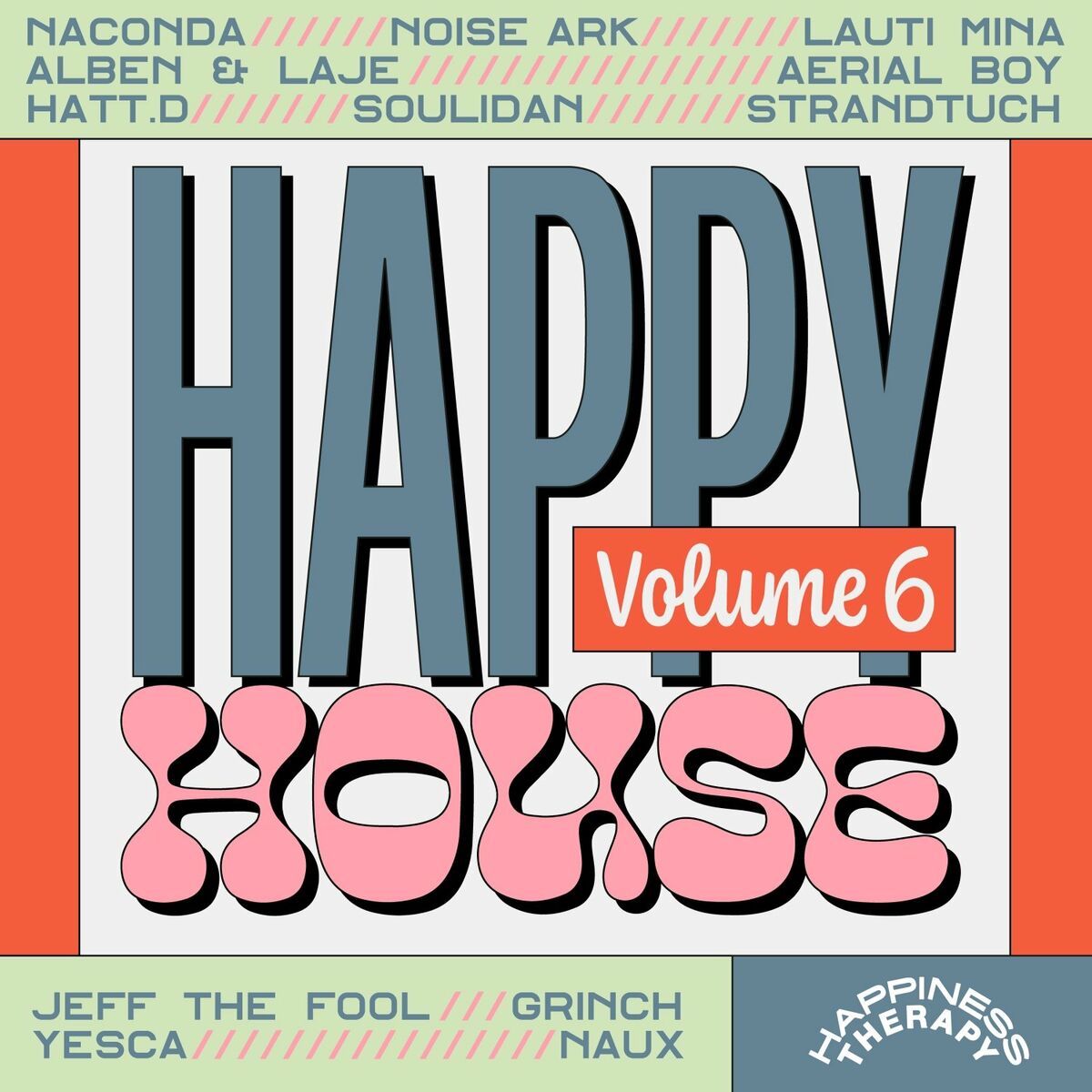 Album cover of Happy House, Vol. 6