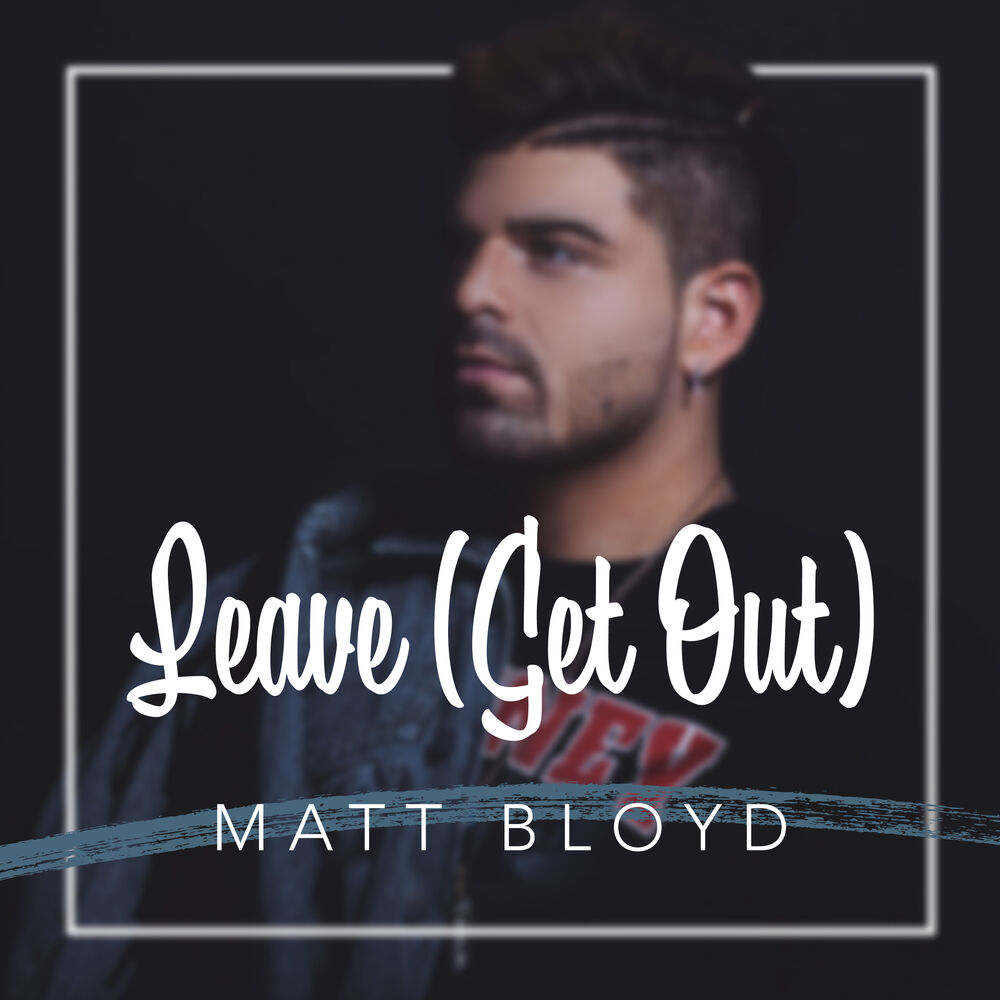 Picture of Leave (Get Out)