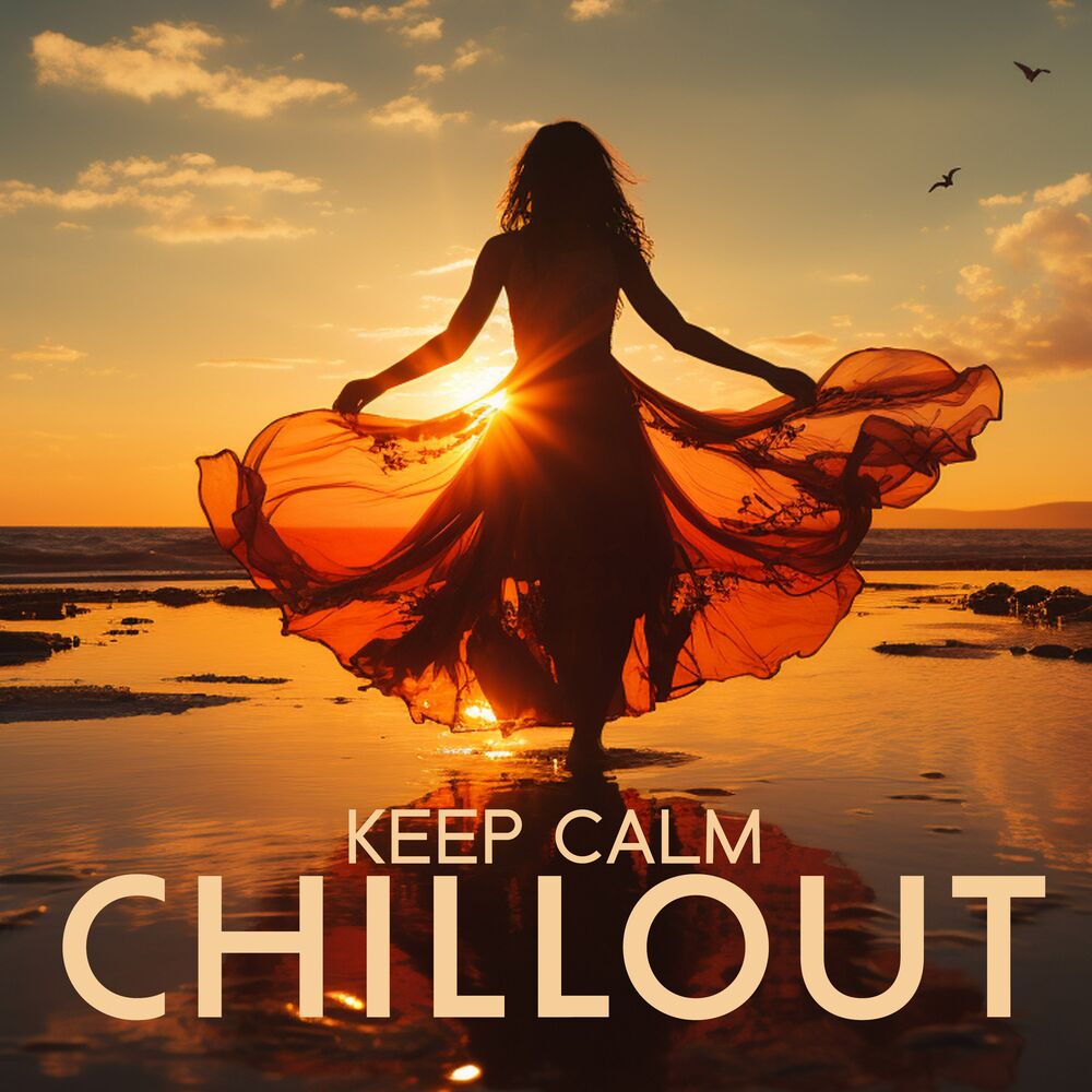 Picture of Keep Calm Chillout: Spirituality, Love & Relax