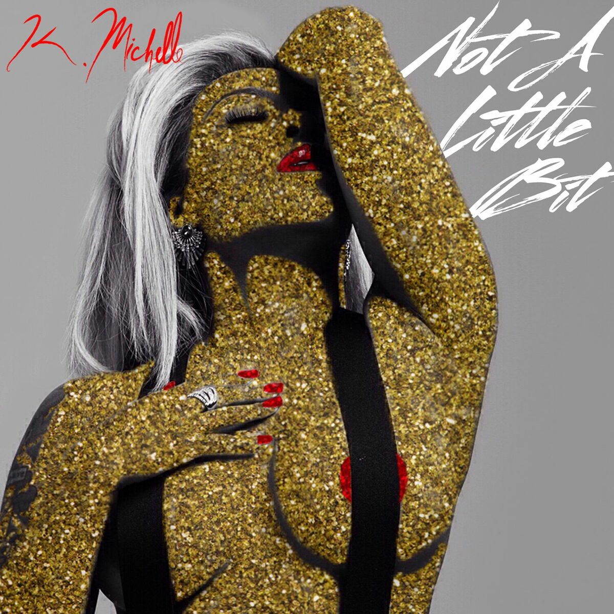 Album cover of Not a Little Bit