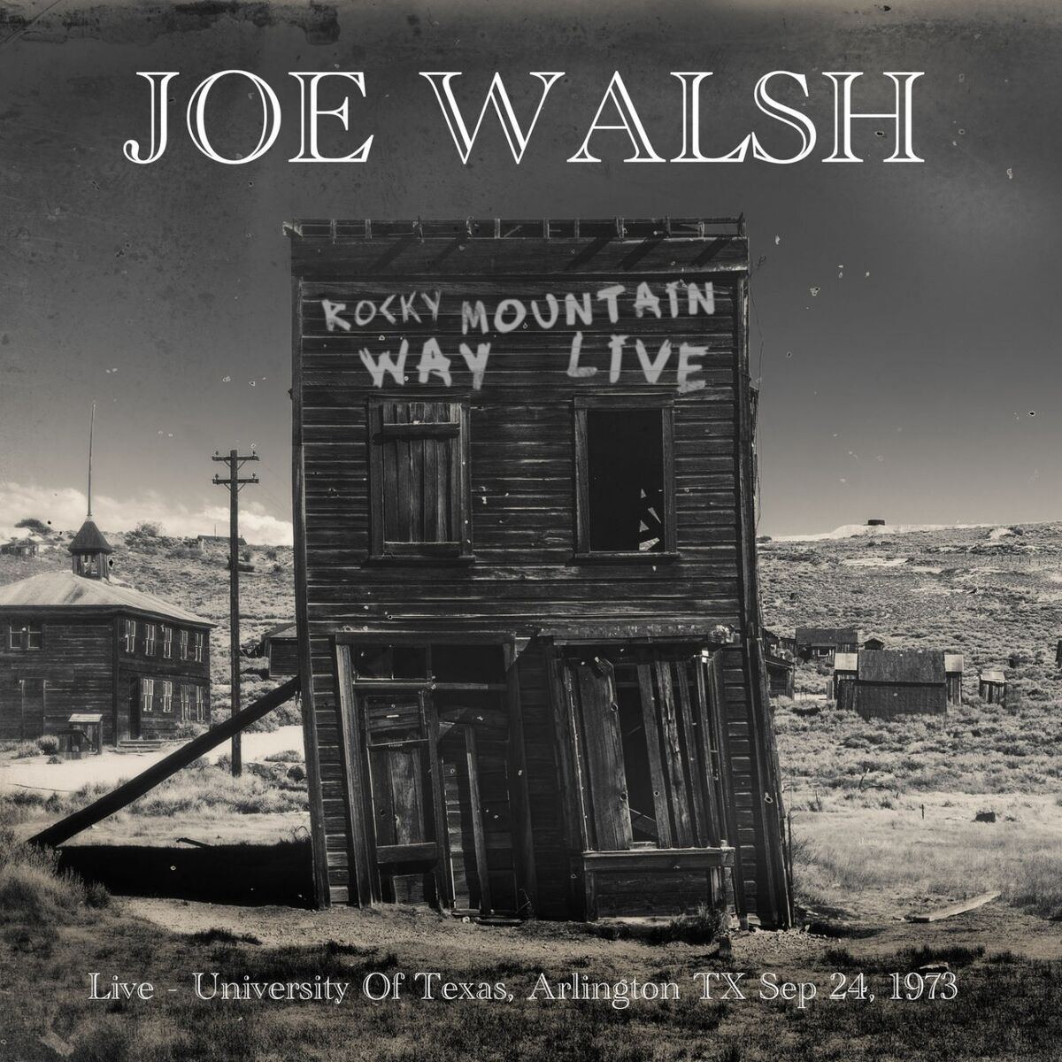 Album cover of Rocky Mountain Way (Live - University Of Texas, Arlington TX Sep 24, 1973)