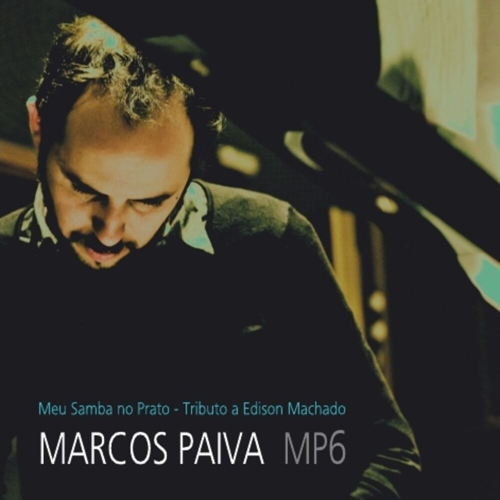 Picture of Marcos Paiva MP6: Meu Samba no Prato - Tributo a Edison Machado